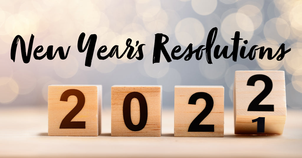 SET NEW YEAR’S RESOLUTIONS YOU CAN ACTUALLY KEEP