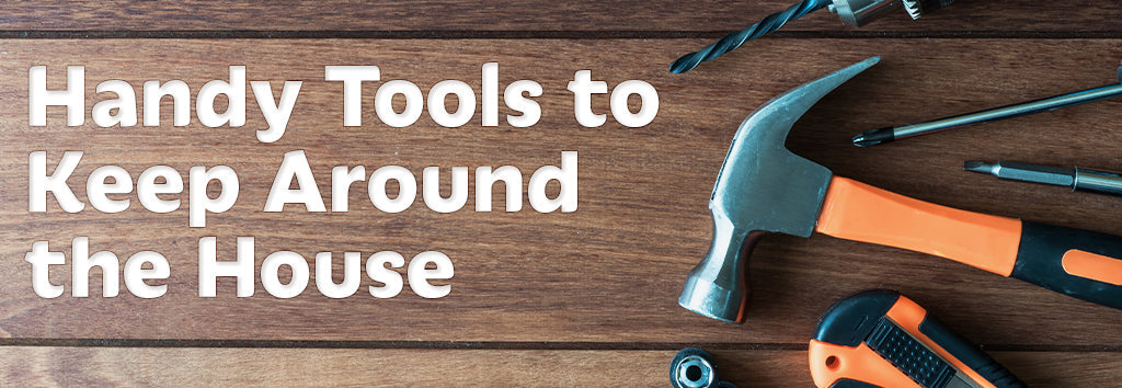 MUST-HAVE HOME TOOLS