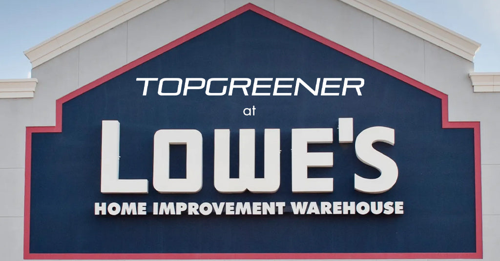 LOWE’S SPRINGFEST 2022: NOW FEATURING TOPGREENER
