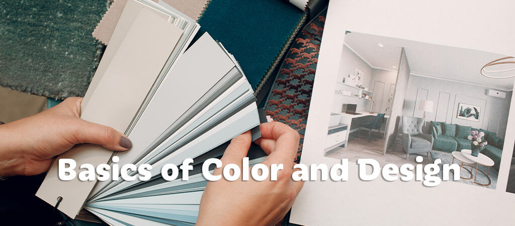 THE BASICS OF COLOR AND INTERIOR DESIGN